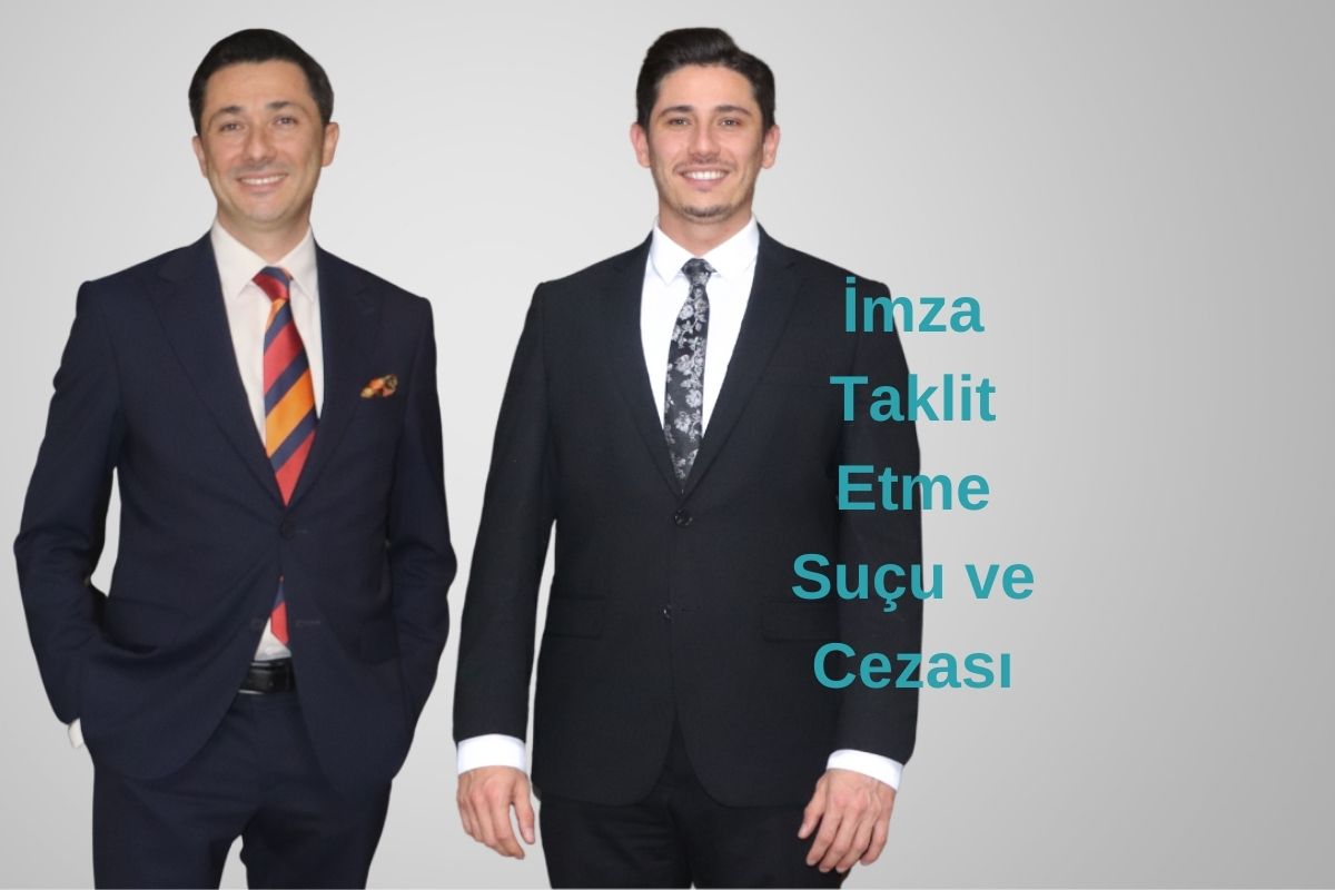 İmza Taklit Etme Suçu ve Cezası