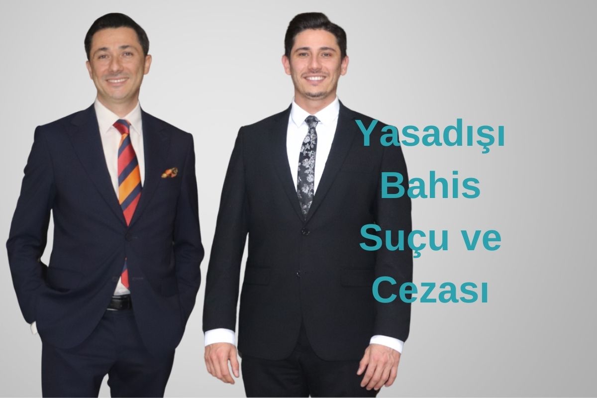 Yasadışı Bahis Suçu ve Cezası