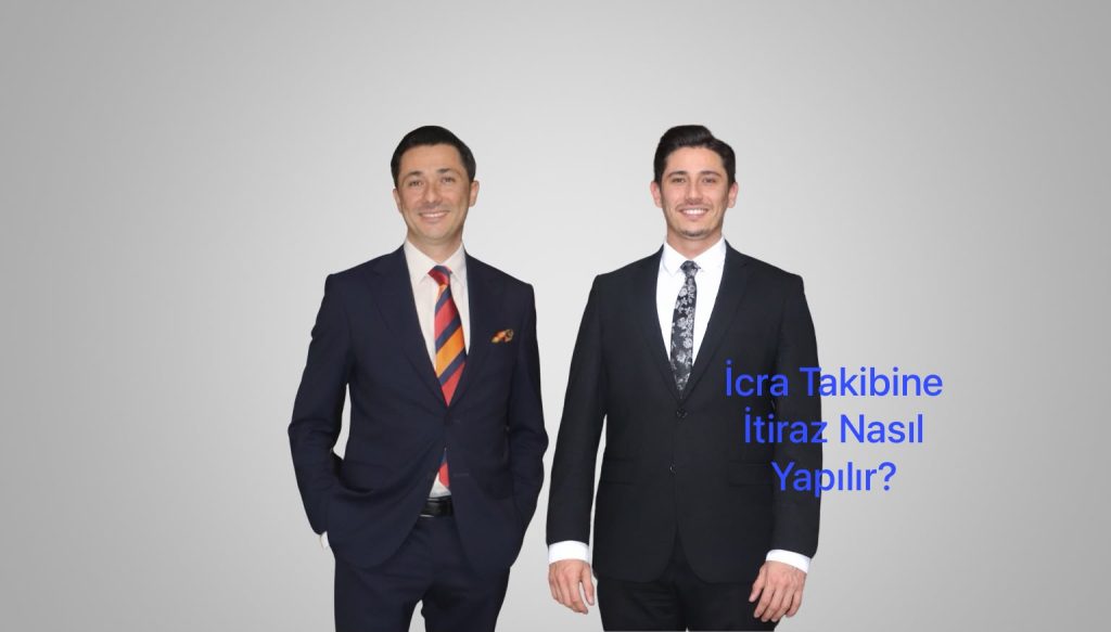 İcra Takibine İtiraz Nasıl Yapılır? İtiraz Süresi Ne Kadardır?