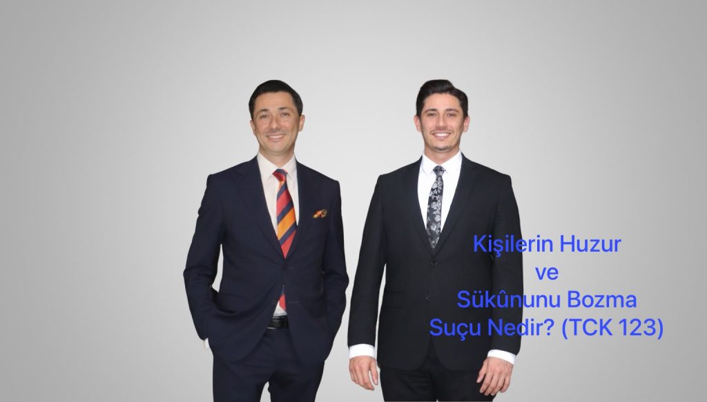 Kişilerin Huzur ve Sükûnunu Bozma Suçu Nedir? (TCK 123)